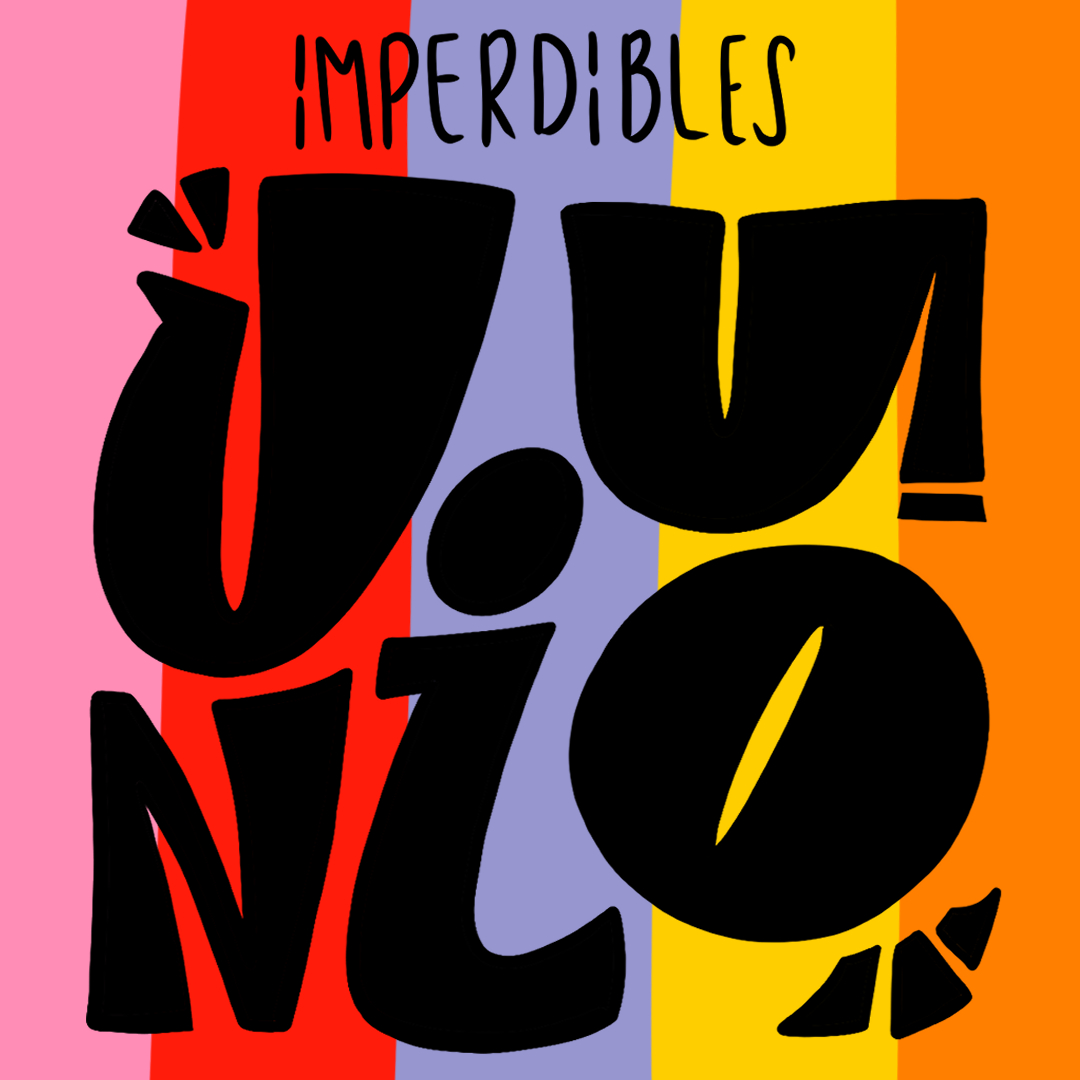 IMPERDIBLES DE JUNIO