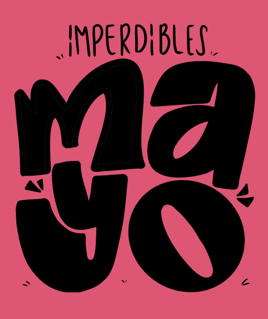 LOS IMPERDIBLES DE MAYO