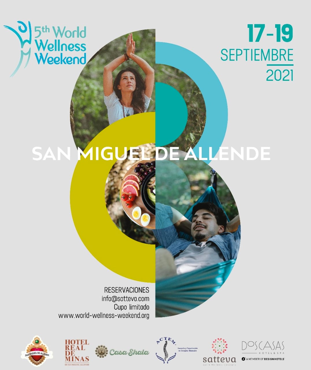 WORLD WELLNESS WEEKEND Un fin de semana para cuidarte y consentirte