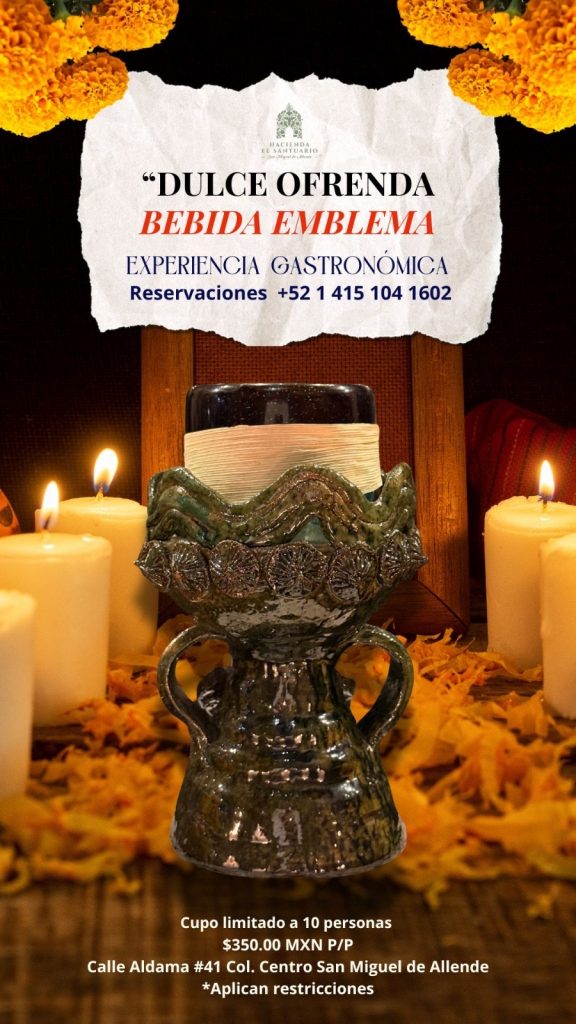 DULCE OFRENDA, BEBIDA EMBLEMA